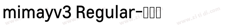 mimayv3 Regular字体转换